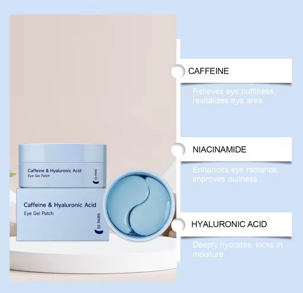Caffeine & Hyaluronic Eye Gel Patches pack of 30